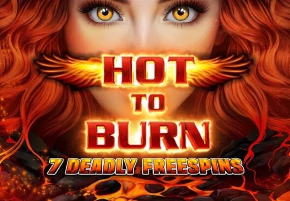 Hot to Burn 7 Deadly Free Spins Slot